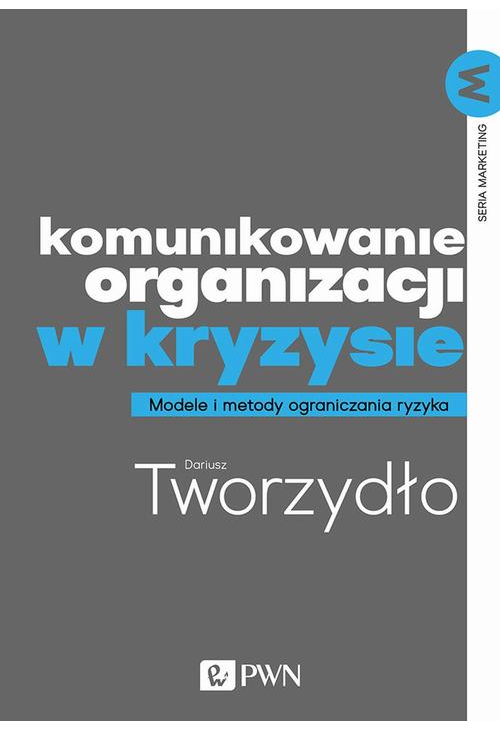 Komunikowanie organizacji w kryzysie