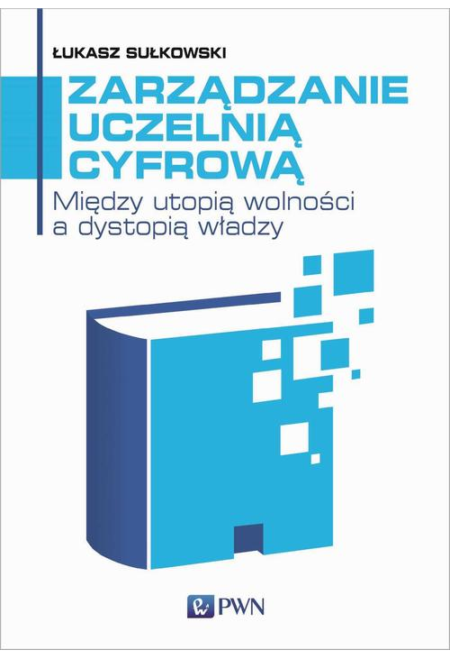 Zarządzanie uczelnią cyfrową