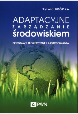 Adaptacyjne zarządzanie...