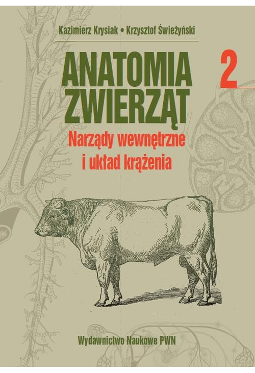 Anatomia zwierząt, t. 2