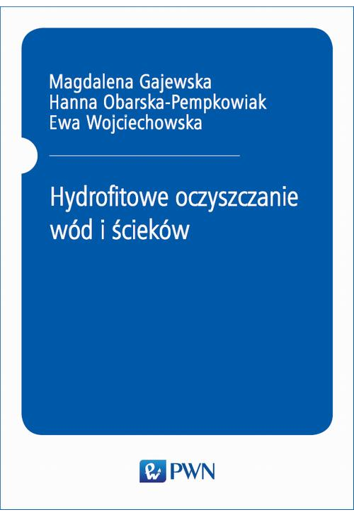 Hydrofitowe oczyszczanie wód i ścieków