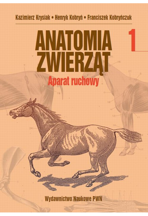 Anatomia zwierząt, t. 1