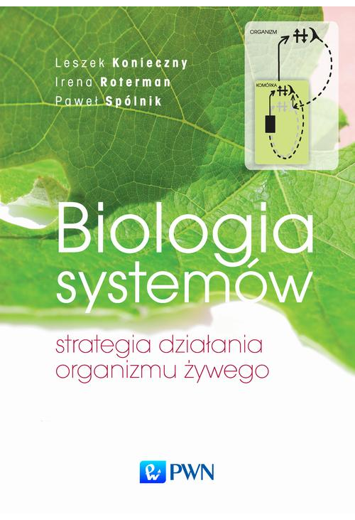 Biologia systemów. Strategia działania organizmu żywego