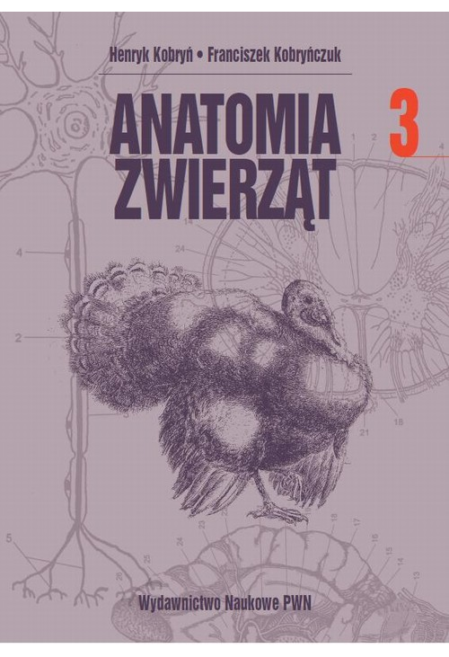 Anatomia zwierząt, t. 3