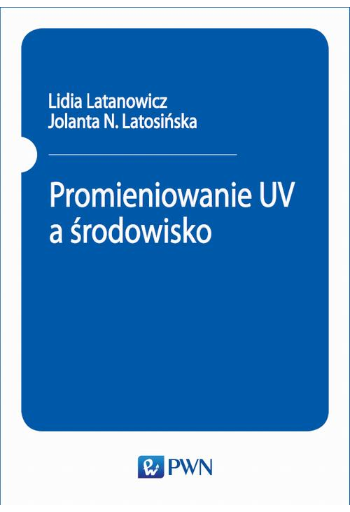 Promieniowanie UV a środowisko