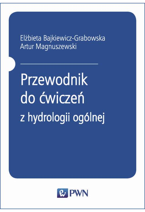 Przewodnik do ćwiczeń z hydrologii ogólnej