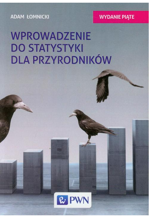 Wprowadzenie do statystyki dla przyrodników