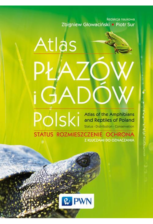 Atlas płazów i gadów Polski