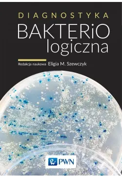 Diagnostyka bakteriologiczna