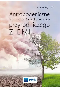 Antropogeniczne zmiany...