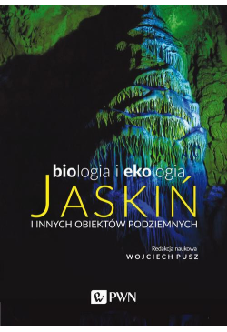 Biologia i ekologia jaskiń...