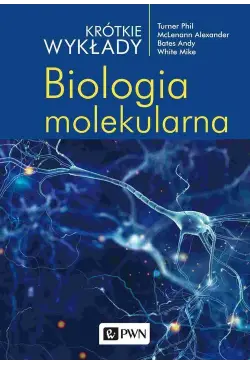 Krótkie wykłady. Biologia...