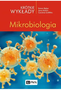 Krótkie wykłady. Mikrobiologia