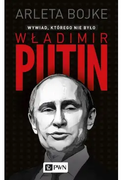 Władimir Putin. Wywiad,...