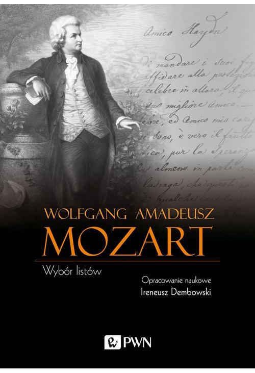 Wolfgang Amadeusz Mozart Wybór listów