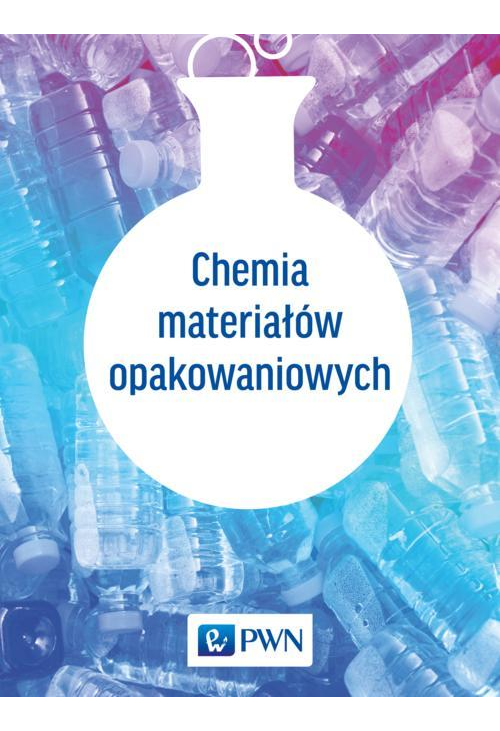 Chemia materiałów opakowaniowych