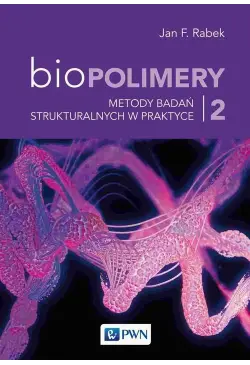 Biopolimery Tom 2