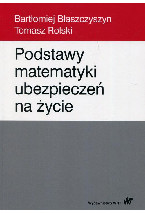 Podstawy matematyki ubezpieczeń na życie