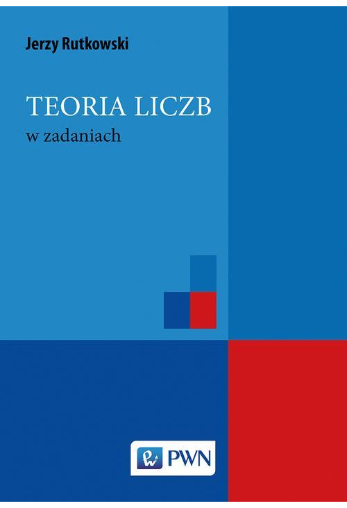 Teoria liczb w zadaniach