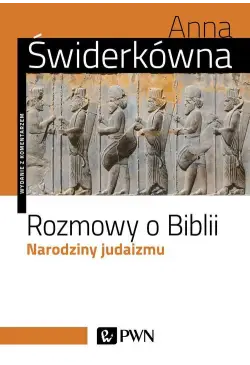 Rozmowy o Biblii. Narodziny...