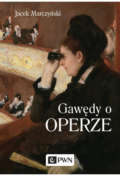 Gawędy o operze