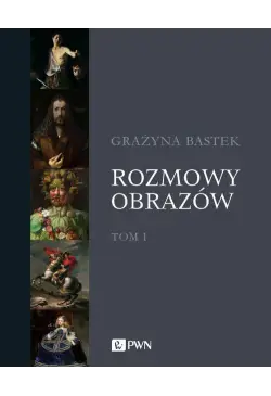 Rozmowy obrazów, t. 1