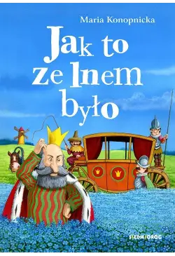 Jak to ze lnem było