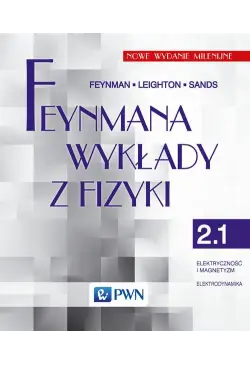 Feynmana wykłady z fizyki....
