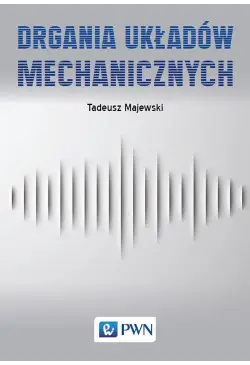 Drgania układów mechanicznych
