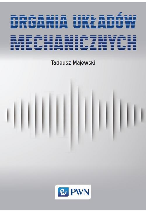 Drgania układów mechanicznych