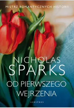 OD PIERWSZEGO WEJRZENIA