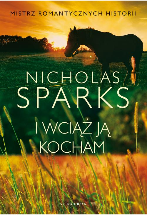 I WCIĄŻ JĄ KOCHAM