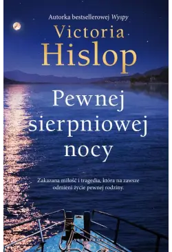 PEWNEJ SIERPNIOWEJ NOCY