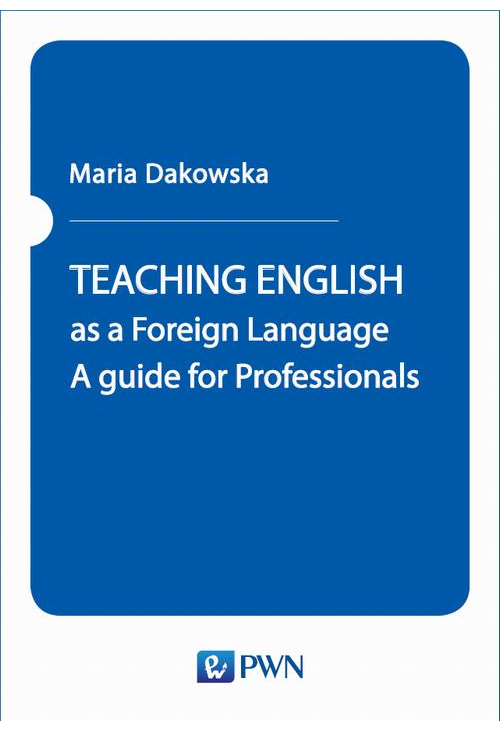 TEACHING ENGLISH as a Foreign Language