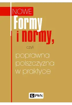Formy i normy, czyli...