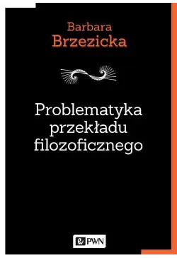 Problematyka przekładu...