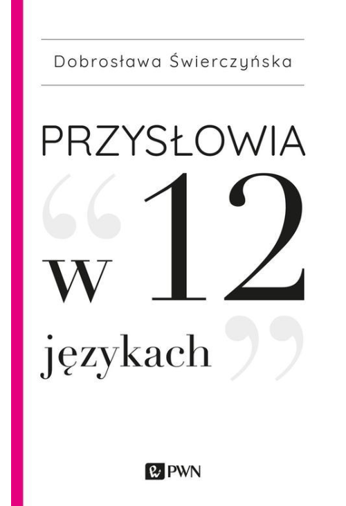 Przysłowia w 12 językach