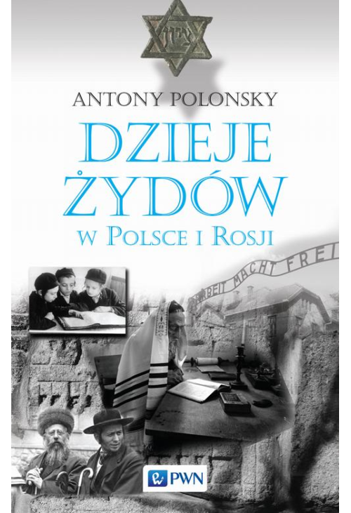 Dzieje Żydów w Polsce i Rosji