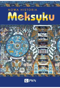 Nowa Historia Meksyku