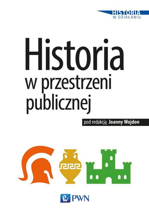 Historia w przestrzeni publicznej