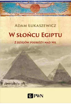 W słońcu Egiptu