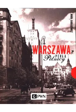 Warszawa. Perła północy
