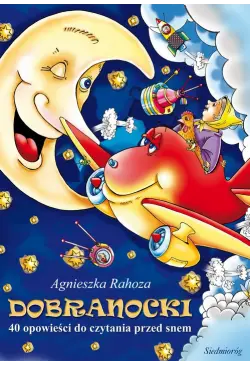 Dobranocki. 40 opowieści do...