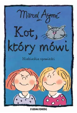 Kot który mówi Niebieskie...