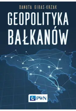 Geopolityka Bałkanów