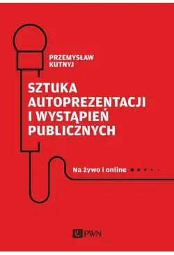 Sztuka autoprezentacji i...