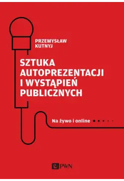 Sztuka autoprezentacji i...