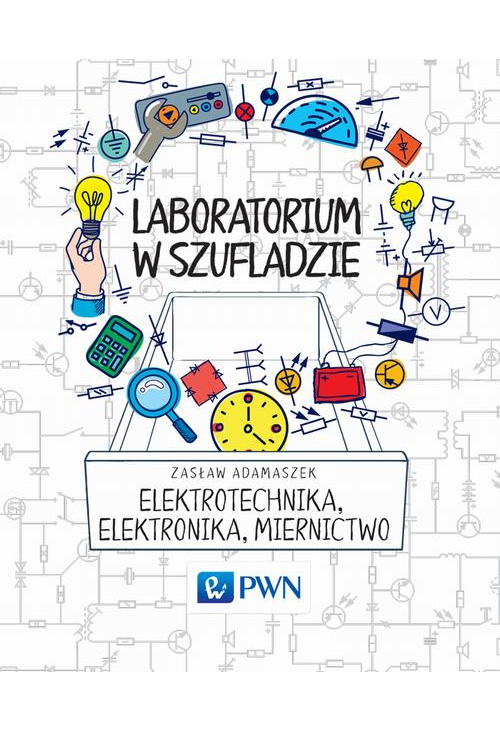 Laboratorium w szufladzie Elektrotechnika, elektronika, miernictwo