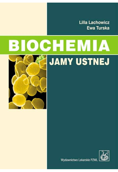 Biochemia jamy ustnej