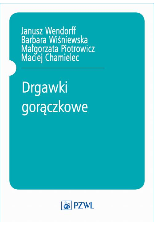 Drgawki gorączkowe